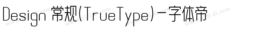 Design 常规(TrueType)字体转换